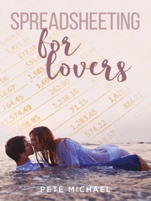 cover image of Spreadsheeting for Lovers